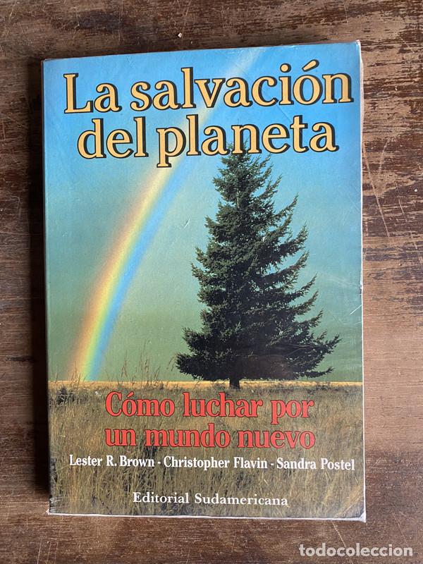 Libros de segunda mano: La salvacion del planeta - Brown Lester R.; Flavin Christopher; Postel Sandra - Foto 1
