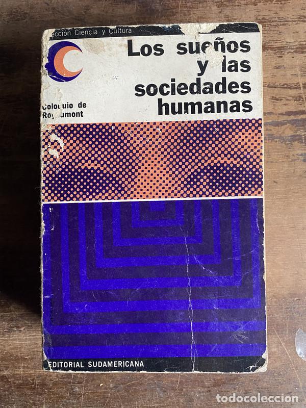 Libros de segunda mano: Los sue�os y las sociedades humanas - - - Foto 1