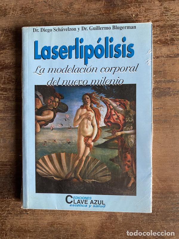 Libros de segunda mano: Laserlipolisis - Schavelzon Diego y Blugerman Guillermo - Foto 1