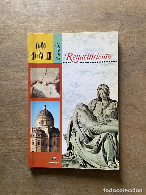 Libros de segunda mano: Como reconocer el arte del Renacimiento - -