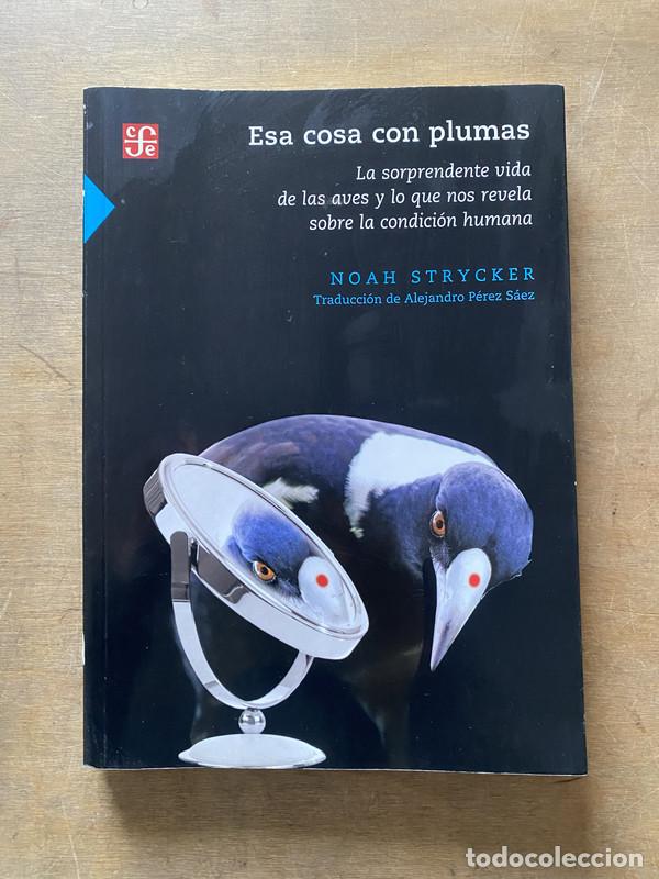 Libros de segunda mano: Esa cosa con plumas - Strycker Noah - Foto 1