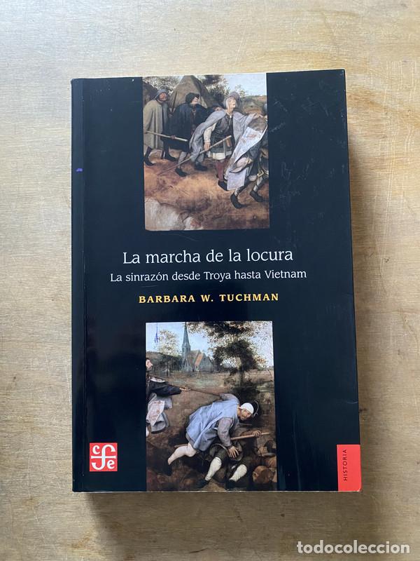 Gebrauchte B&uuml;cher: La marcha de la locura - Tuchman Barbara W.