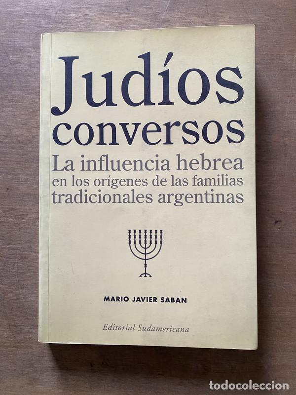 Libros de segunda mano: Judios conversos - Saban Mario Javier - Foto 1