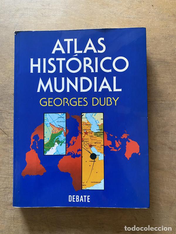 Libros de segunda mano: Atlas Historico Mundial - Duby Georges
