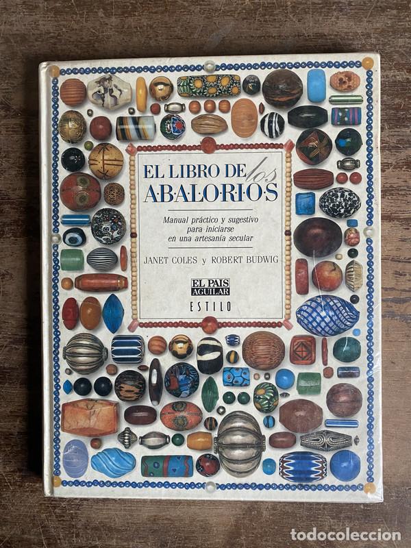 Libros de segunda mano: El libro de los abalorios - Coles Janet y Budwig Robert