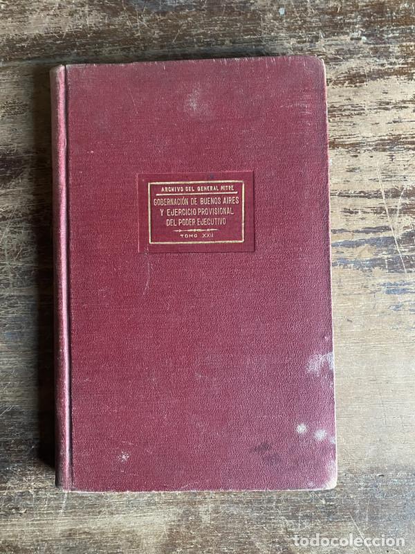 Libros de segunda mano: Gobernacion de Buenos Aires y Ejercicio Provisional del Poder Ejecutivo - Mitre Bartolome - Foto 1