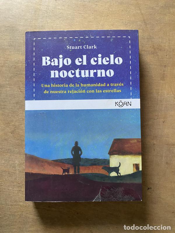 Libros de segunda mano: Bajo el cielo nocturno - Clark Stuart - Foto 1
