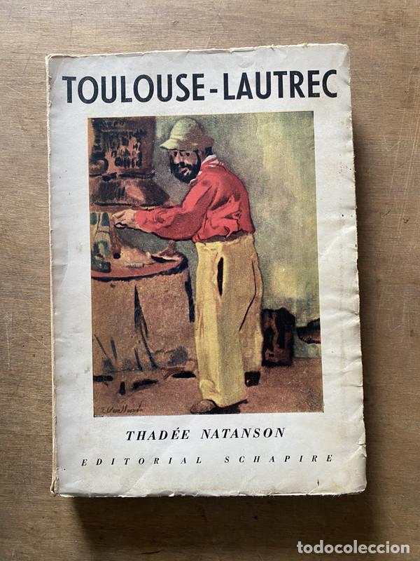Libros de segunda mano: Toulouse-Lautrec - Natanson Thadee - Foto 1