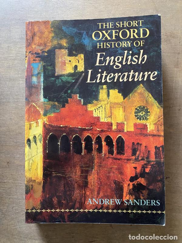 Libros de segunda mano: The Short Oxford History of English Literature - Sanders Andrew