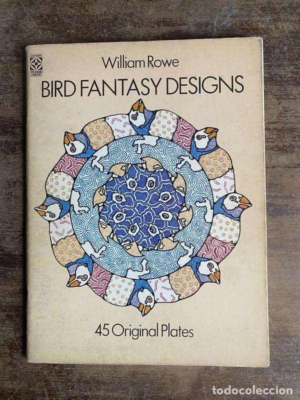 Libros de segunda mano: Bird Fantasy Designs - Rowe William