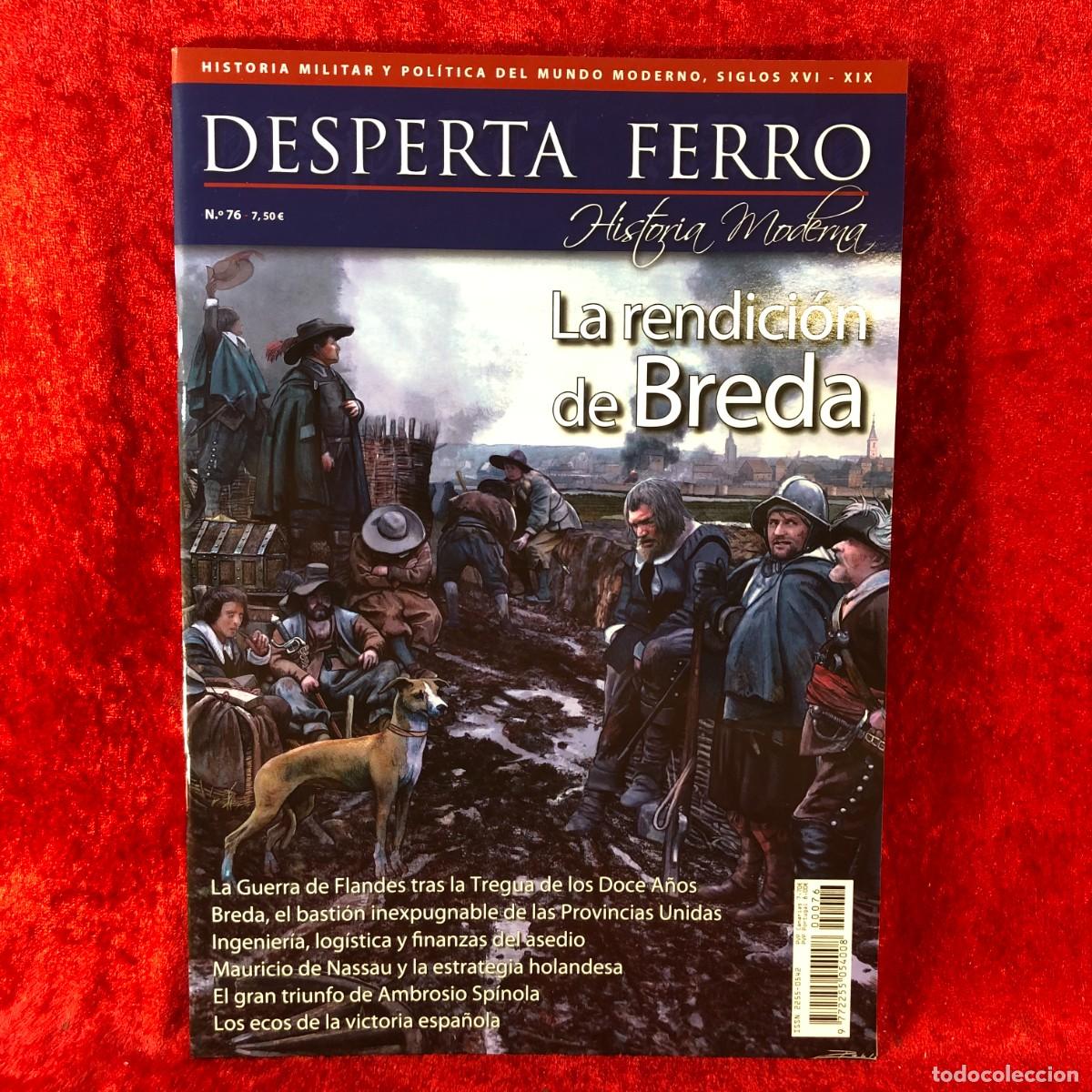 Libros de segunda mano: DESPERTA FERRO - HISTORIA MODERNA - LA RENDICI&Oacute;N DE BREDA - N&ordm; 76 - JUNIO-JULIO 2025 / 475