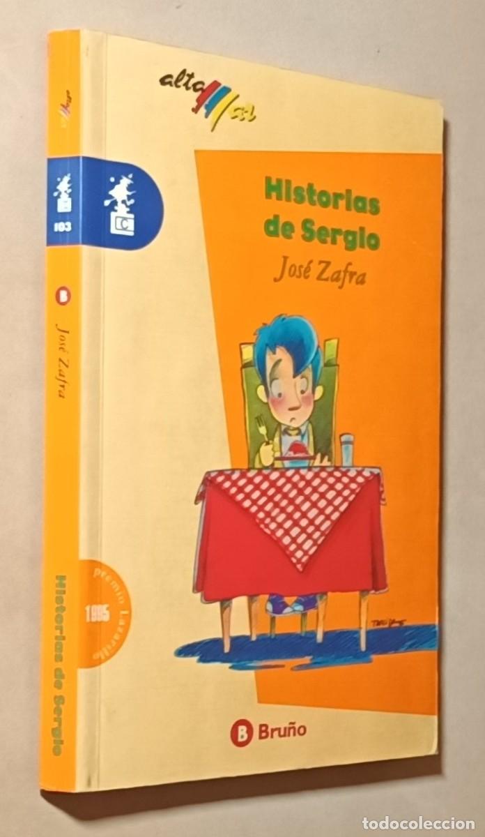 Livros em segunda m&atilde;o: HISTORIAS DE SERGIO - JOS&Eacute; ZAFRA - BRU&Ntilde;O - 1996