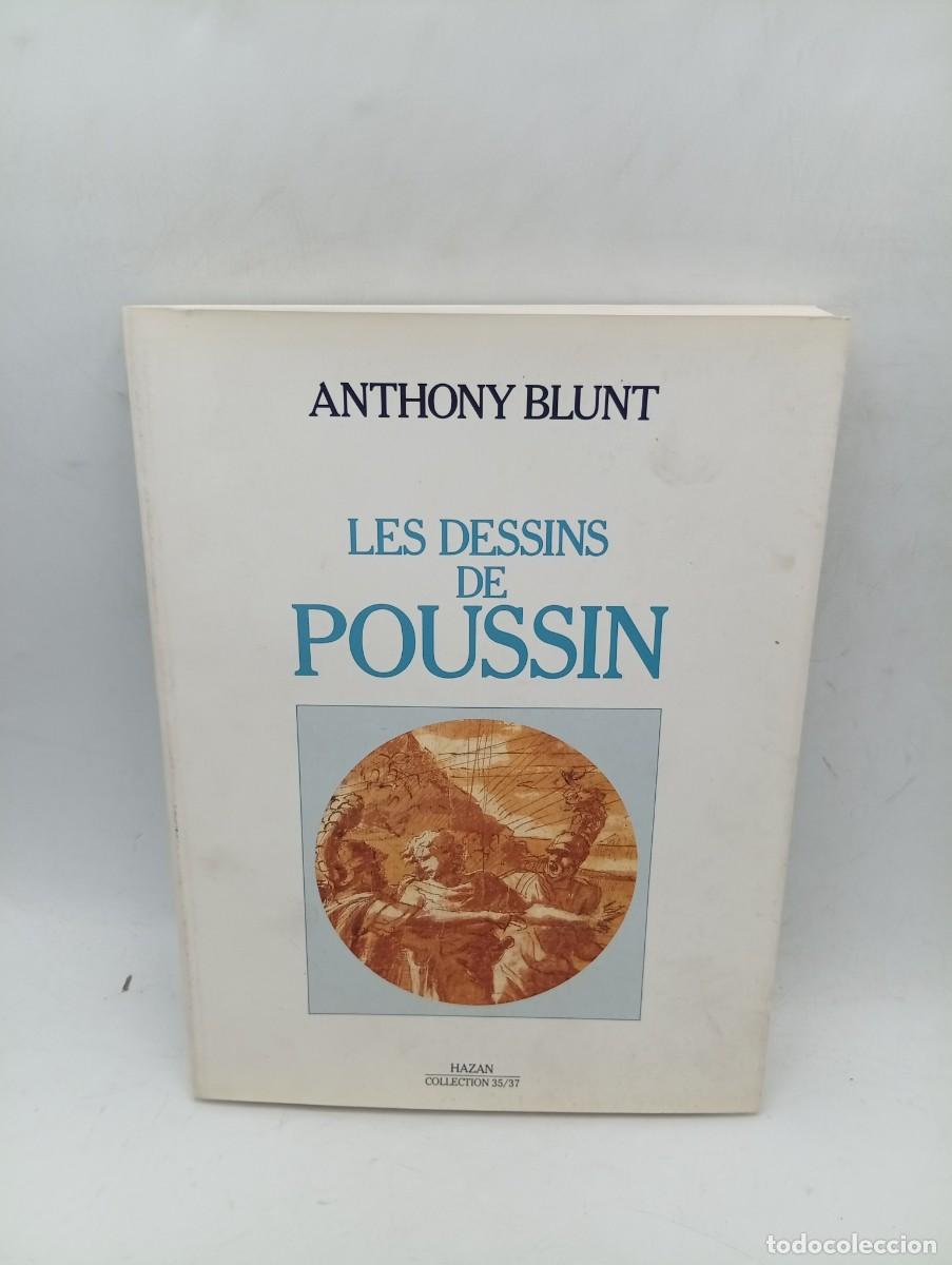 Libros de segunda mano: LES DESSINS DE POUSSIN. ANTHONY BLUNT. 1988. PAGS: 214.