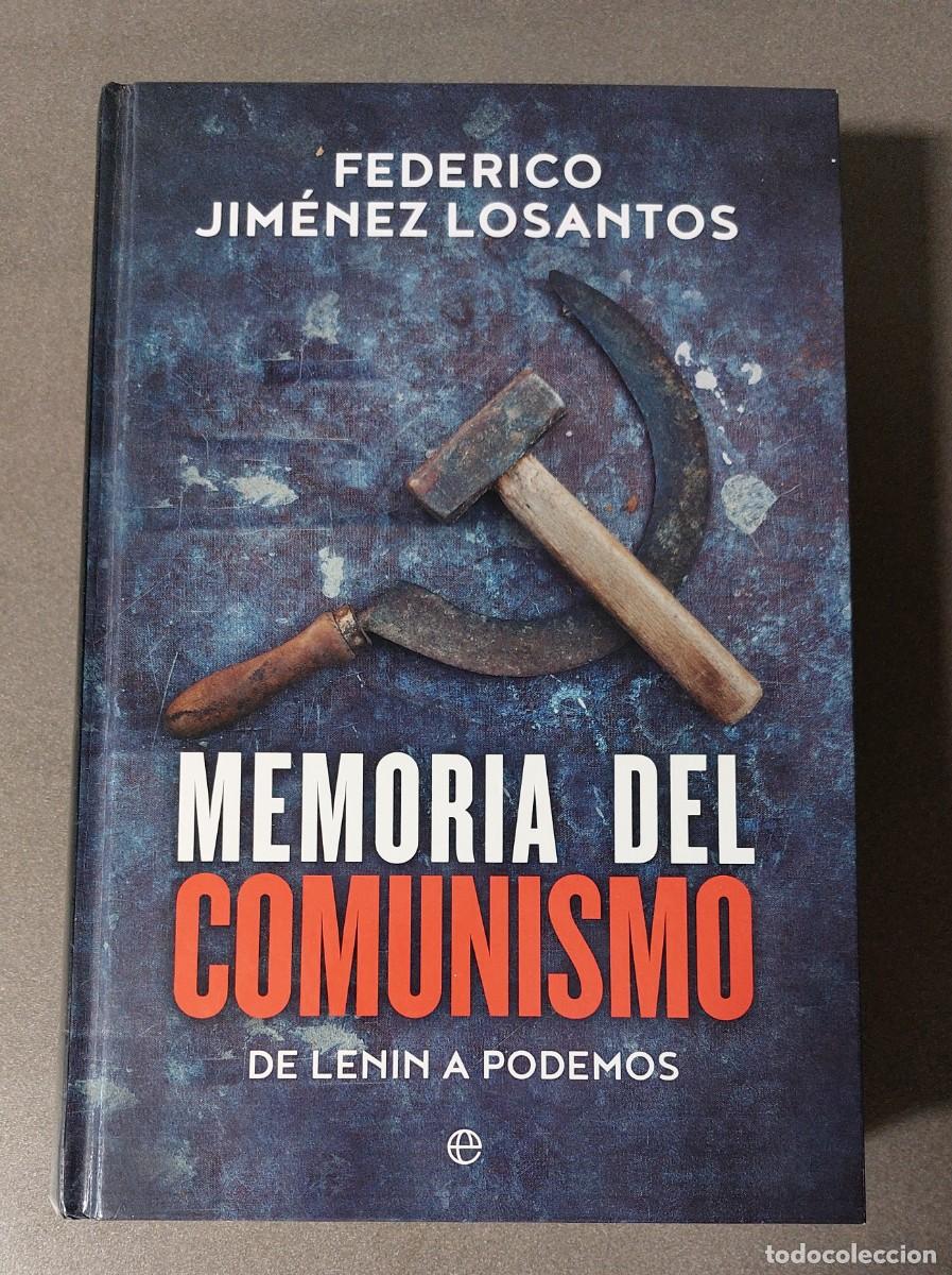 Libros de segunda mano: Memoria del comunismo, de Lenin a Podemos - Foto 1