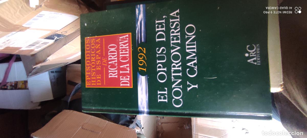 Libros de segunda mano: EL OPUS DEI, CONTROVERSIA Y CAMINO, RICARDO DE LA CIERVA, EPISODIOS HIST&Oacute;RICOS N&ordm; 8, ED. ARC, 1996