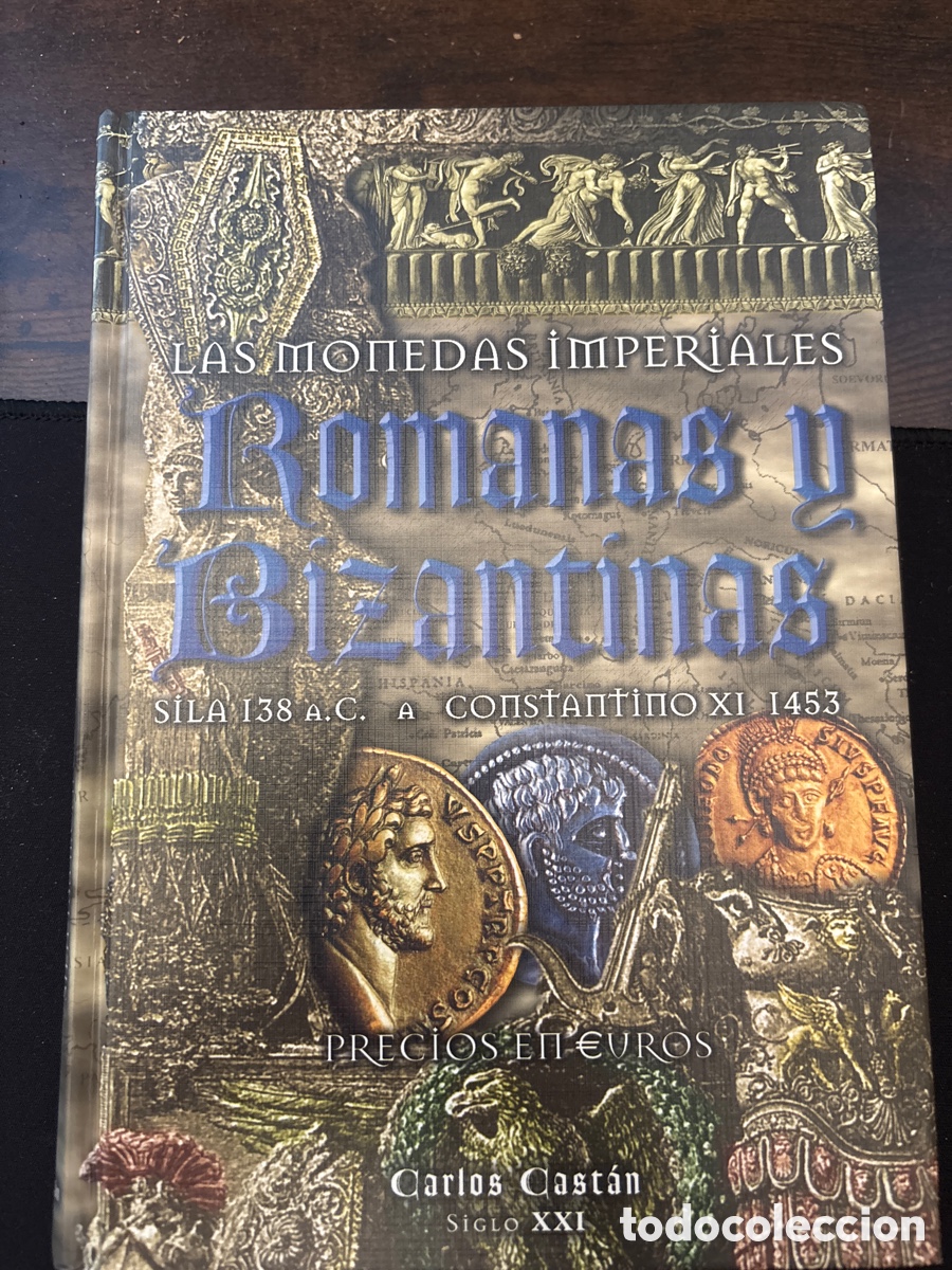 Libros de segunda mano: Las monedas imperiales Romanas y Bizantinas