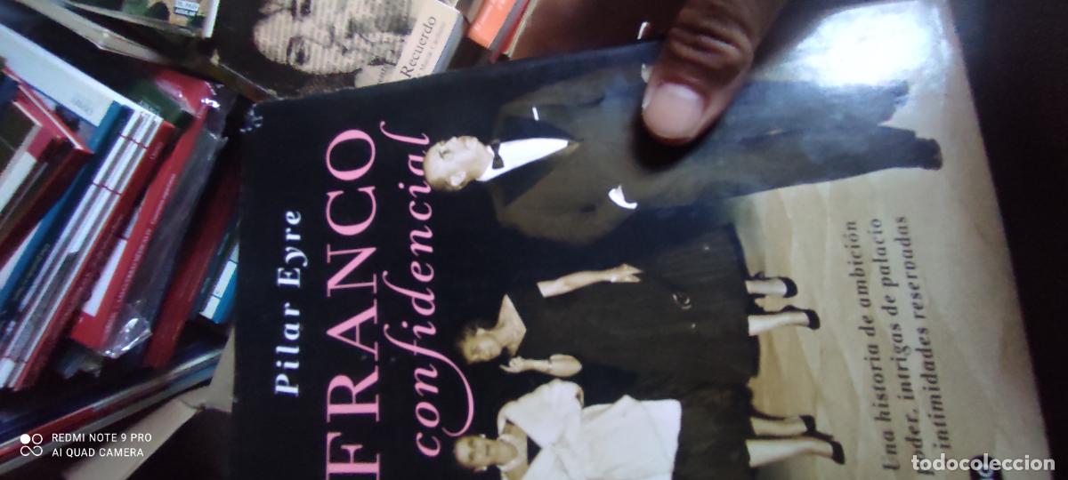 Libros de segunda mano: PILAR EYRE - FRANCO CONFIDENCIAL - EDICIONES DESTINO 2013