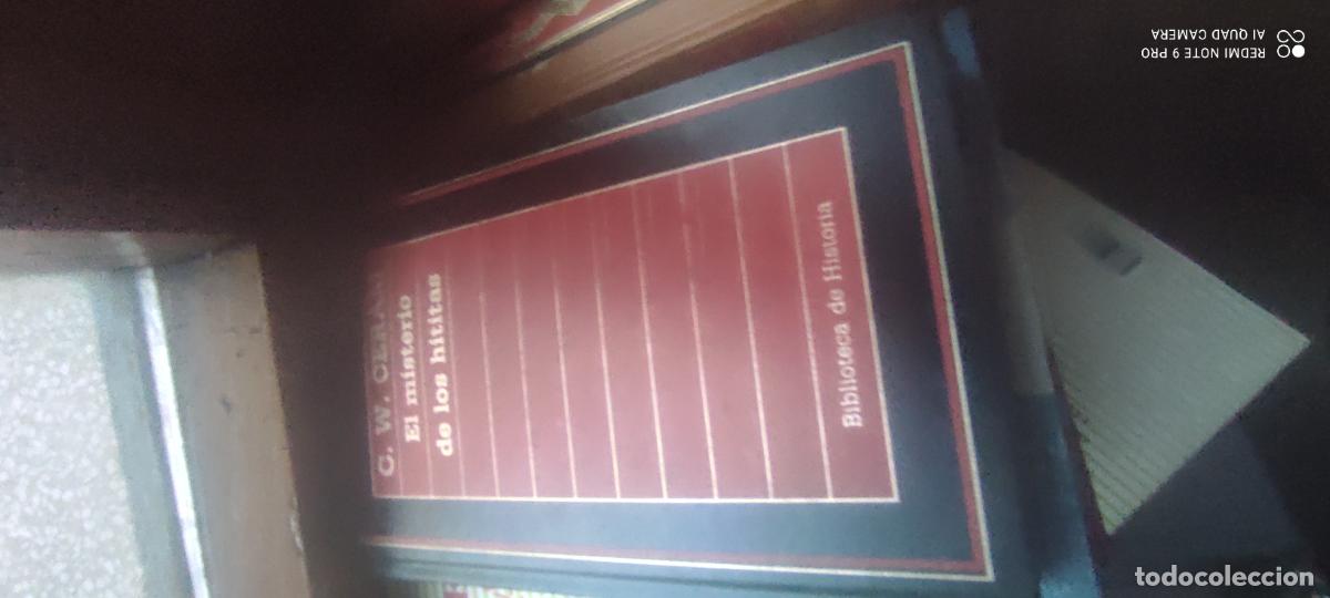 Libros de segunda mano: El misterio de los hititas - C.W. Ceram, Orbis - Biblioteca de Historia, 1987