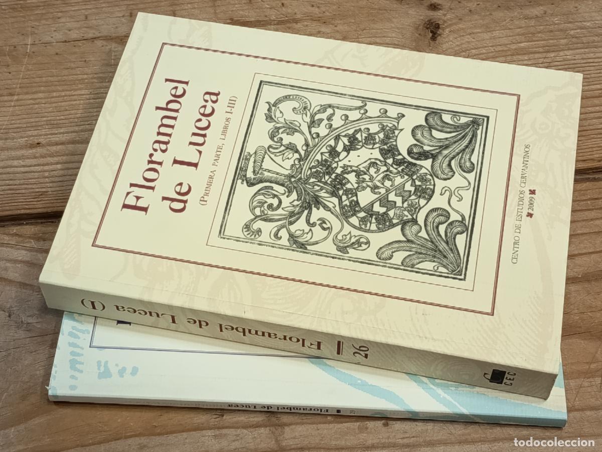 Libros de segunda mano: 2004 FRANCISCO DE ENCISO Z&Aacute;RATE Florambel de Lucea Primera Parte Libro I-III Libro y Gu&iacute;a de lectura