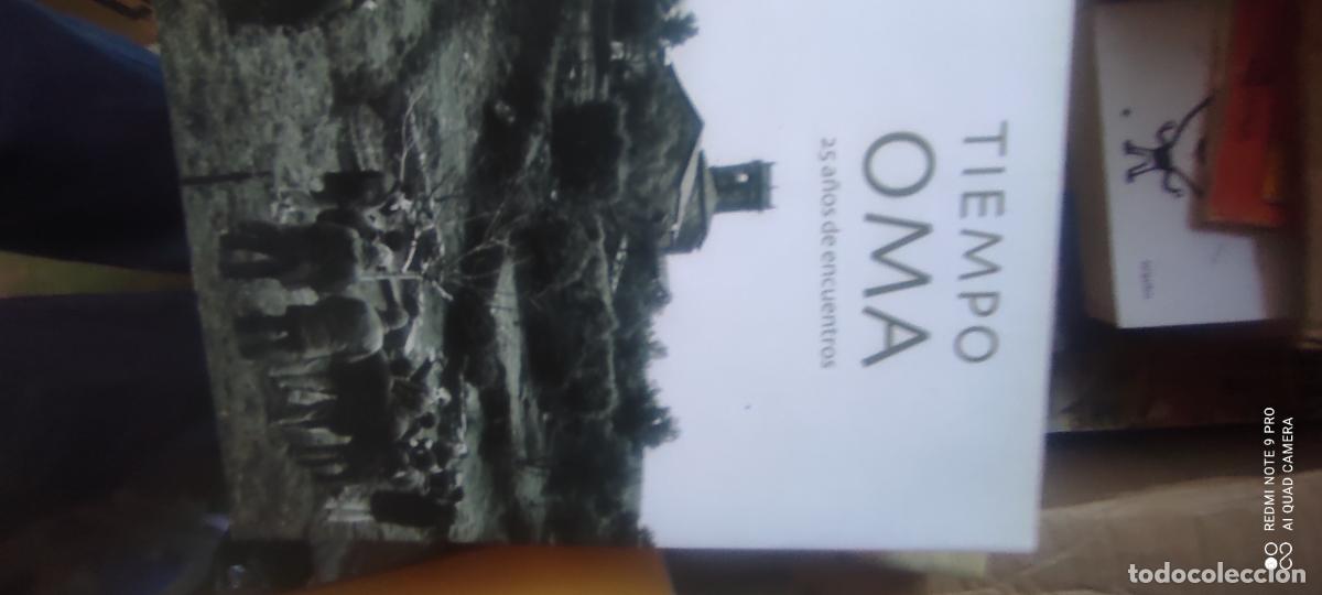 Libros de segunda mano: TIEMPO OMA - 25 A&Ntilde;OS DE ENCUENTROS - JOSE PALMERO Y JUANVI SANCHEZ
