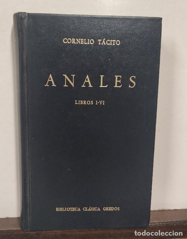 Libros de segunda mano: Anales Libros I-VI - Publio Cornelio T&aacute;cito - Gredos - Bibl. Cl&aacute;sica - 019