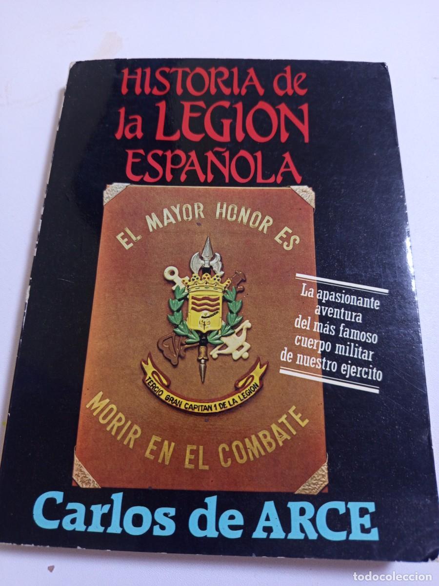 Libros de segunda mano: Historia de la Legi&oacute;n Espa&ntilde;ola.