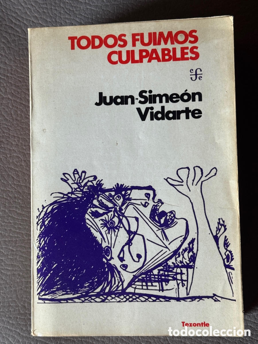 Libros de segunda mano: Todos fuimos culpables. Juan-Sime&oacute;n Vidarte. Primera edici&oacute;n 1973