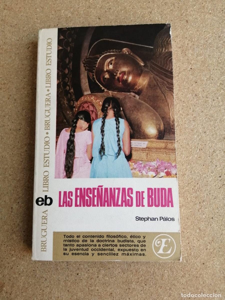 Libros de segunda mano: LAS ENSE&Ntilde;ANZAS DE BUDA (STEPHAN PALOS)