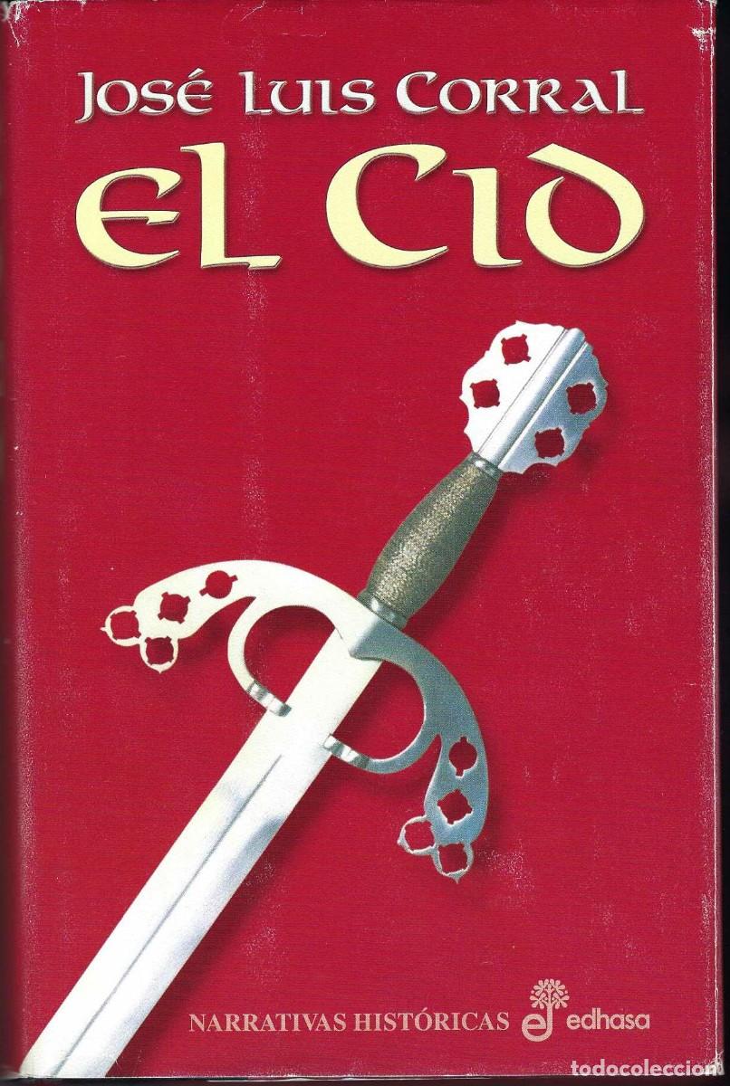 Libros de segunda mano: El Cid. Jos&eacute; Luis Corral - Foto 1