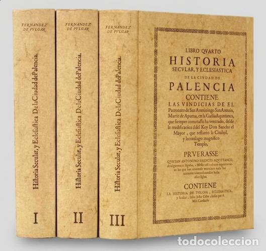Libri di seconda mano: HISTORIA SECULAR Y ECLESIASTICA DE LA CIUDAD DE PALENCIA. [COMPLETO 3 T] FERNANDEZ D PULGAR