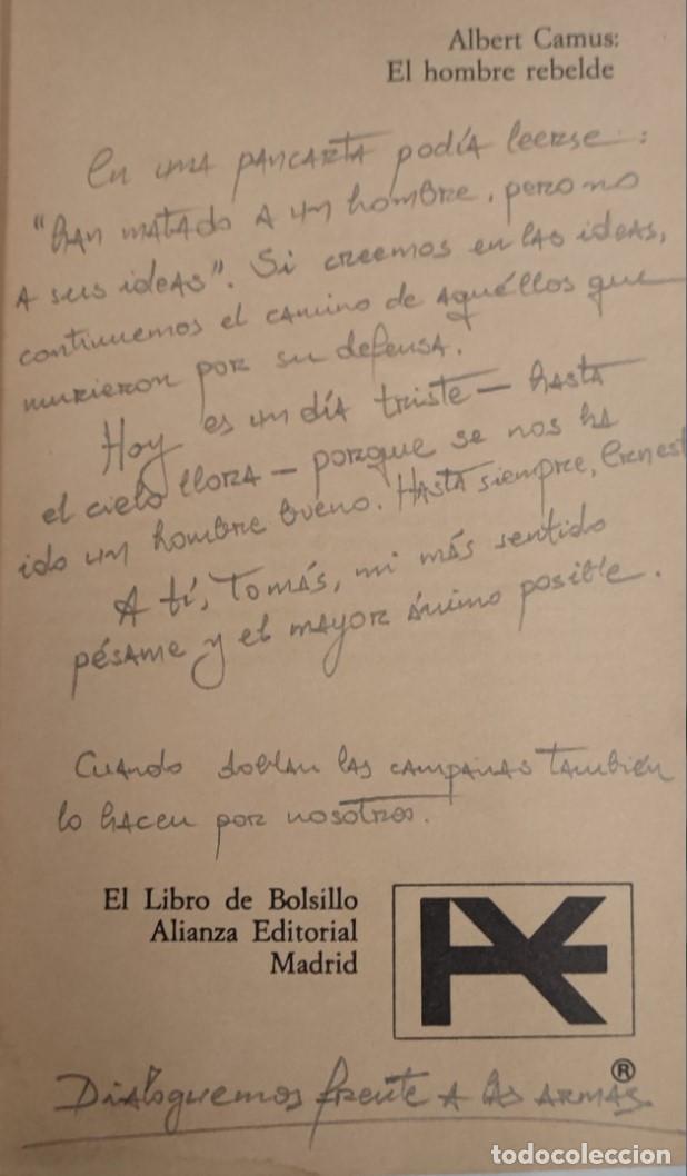 Libros de segunda mano: EL HOMBRE REBELDE, ALBERT CAMUS, ALIANZA, CON DEDICATORIA SOBRE EL TEMA, LIBRO - Foto 4