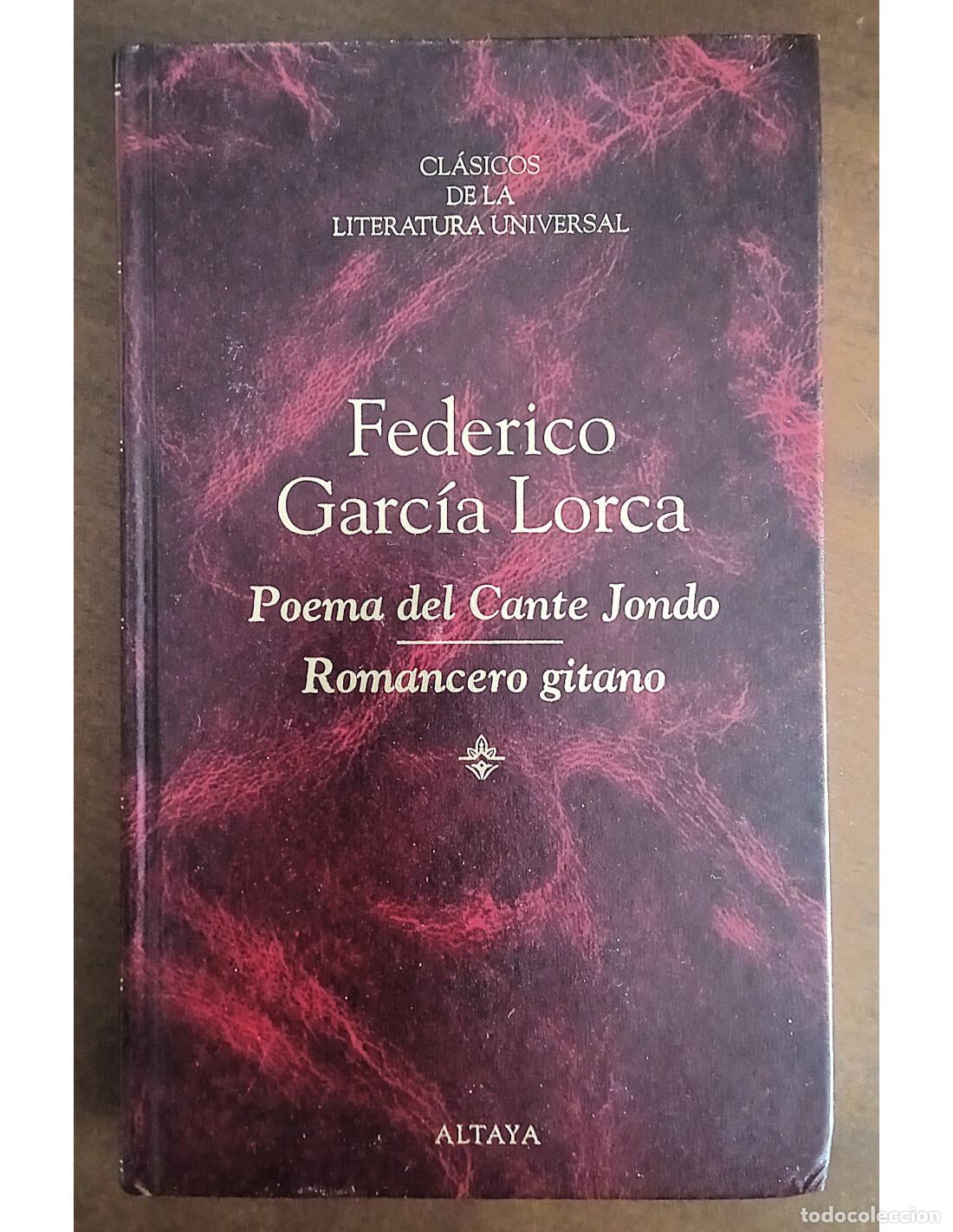 Libros de segunda mano: POEMA DEL CANTE JONDO / ROMANCERO GITANO. GARC&Iacute;A LORCA, Federico. Editorial Altaya. 1995.