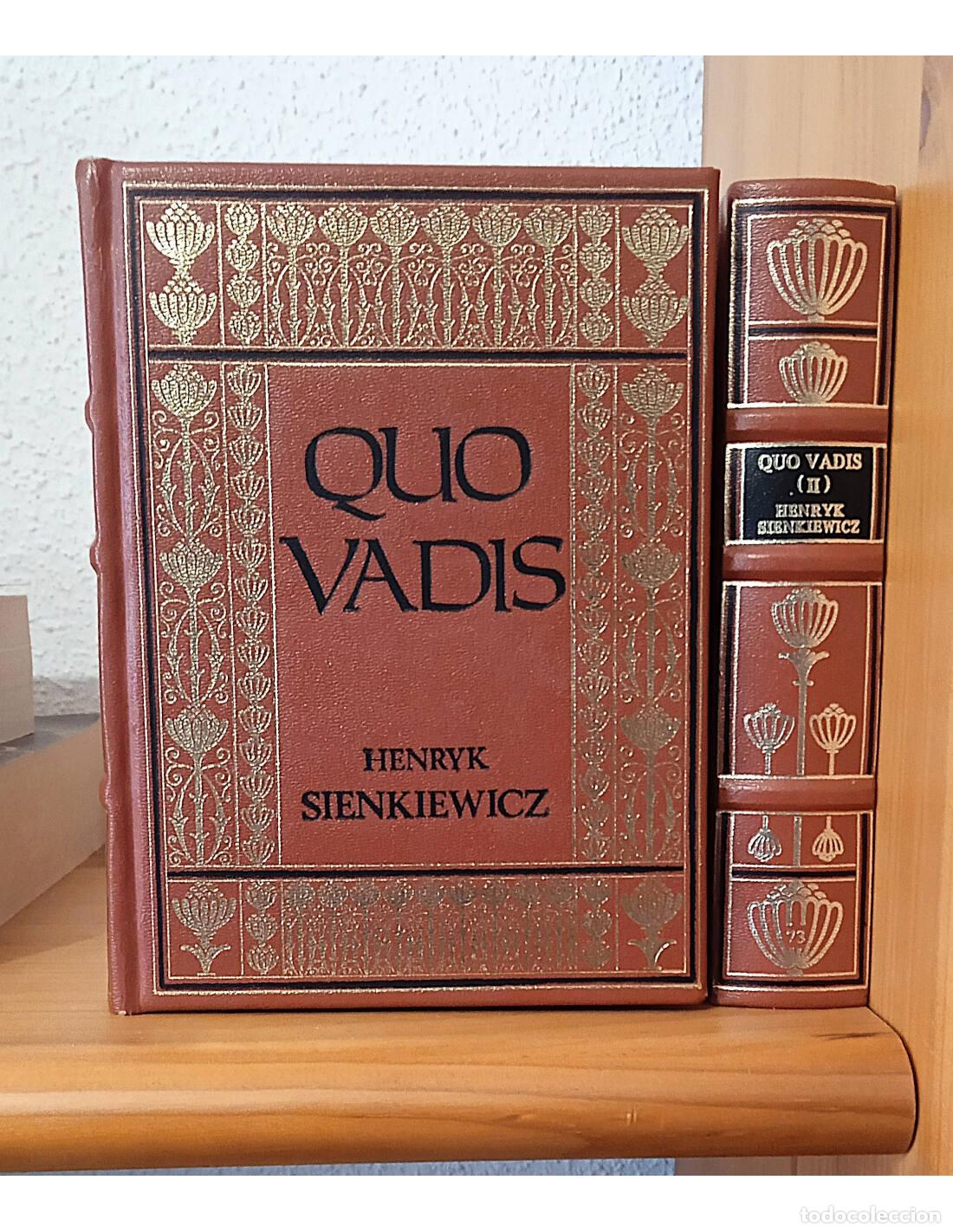 Gebrauchte B&uuml;cher: QUO VADIS. 2 TOMOS. SIENKIEWICZ, Henryk. Ediciones del Club Internacional del Libro. 1986.