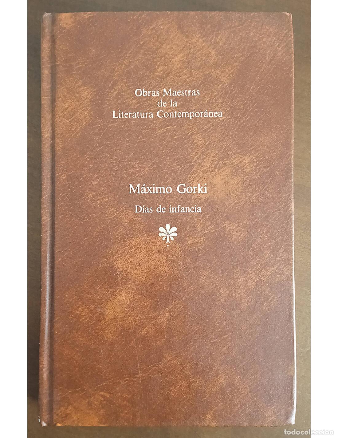 Libros de segunda mano: D&Iacute;AS DE INFANCIA. GORKI, Maxim. Editorial Seix Barral. 1984.