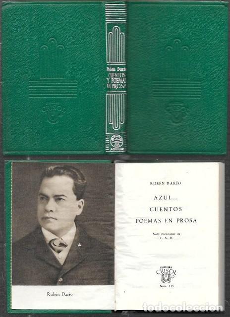 Libros de segunda mano: AZUL&hellip; CUENTOS. POEMAS EN PROSA N&ordm; 115 - DAR&Iacute;O, RUB&Eacute;N - A-CRISOL-2014