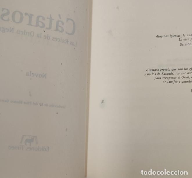 Libros de segunda mano: CATAROS, PATRICK WEBER, EDICIONES TIMEO 2009, LIBRO - Foto 4