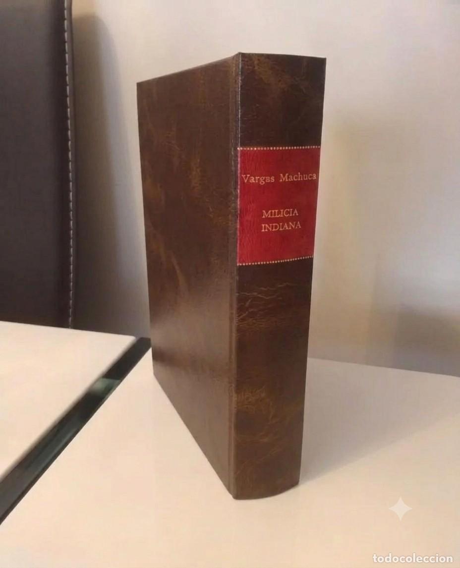 Libros de segunda mano: Milicia y descripci&oacute;n de las Indias. Bernardo de Vargas Machuca. Cr&oacute;nicas Am&eacute;rica edici&oacute;n de lujo