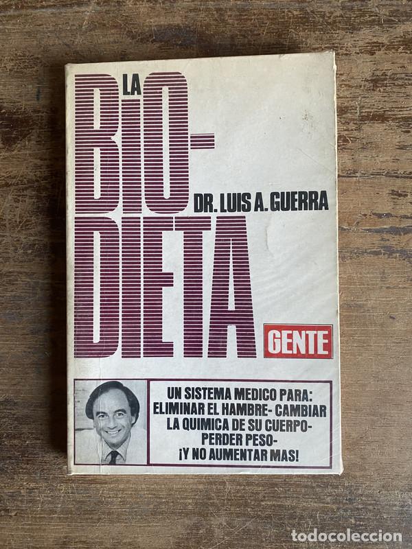Libros de segunda mano: La Bio-Dieta - Guerra Luis A. - Foto 1