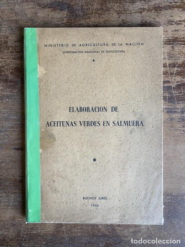 Libros de segunda mano: Elaboracion de Aceitunas Verdes en Salmuera - -