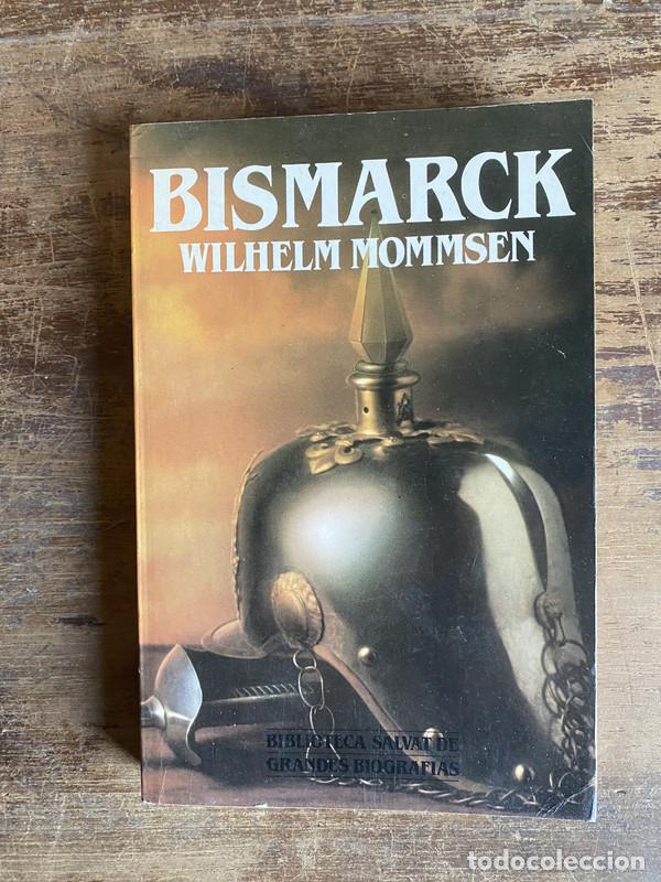 Libros de segunda mano: Bismarck - Mommsen Wilhelm - Foto 1