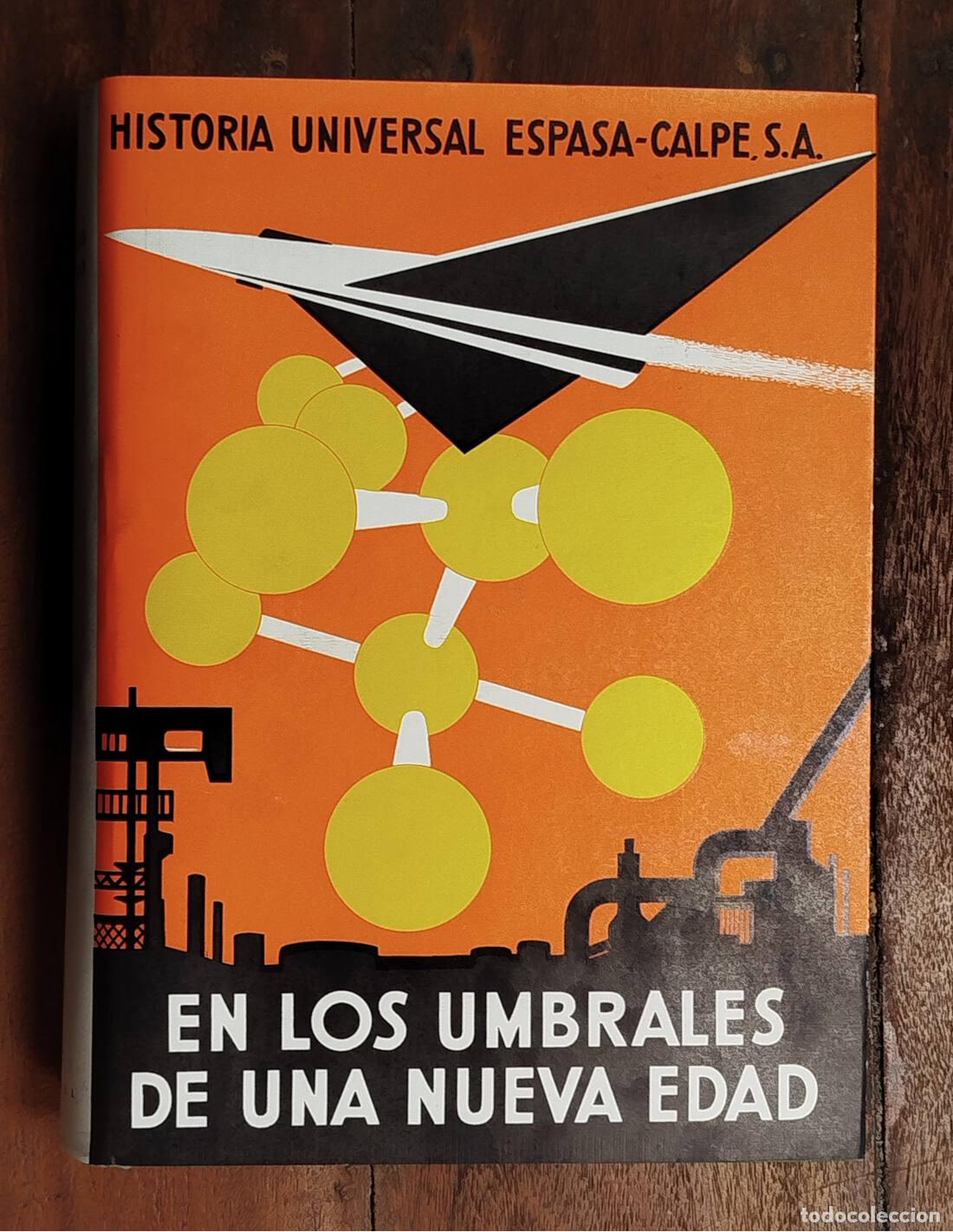 Libri di seconda mano: EN LOS UMBRALES DE UNA NUEVA EDAD. JOVER, Jos&eacute; Mar&iacute;a (et. al.). Espasa-Calpe. 1968.