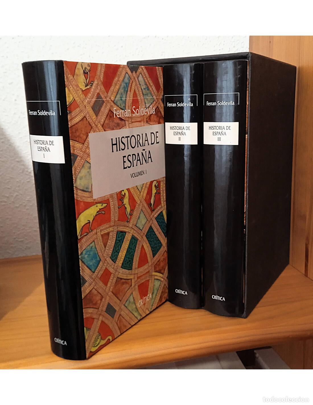 Libros de segunda mano: HISTORIA DE ESPA&Ntilde;A. 3 TOMOS. SOLDEVILA, Ferr&aacute;n. Editorial Cr&iacute;tica. 1995.