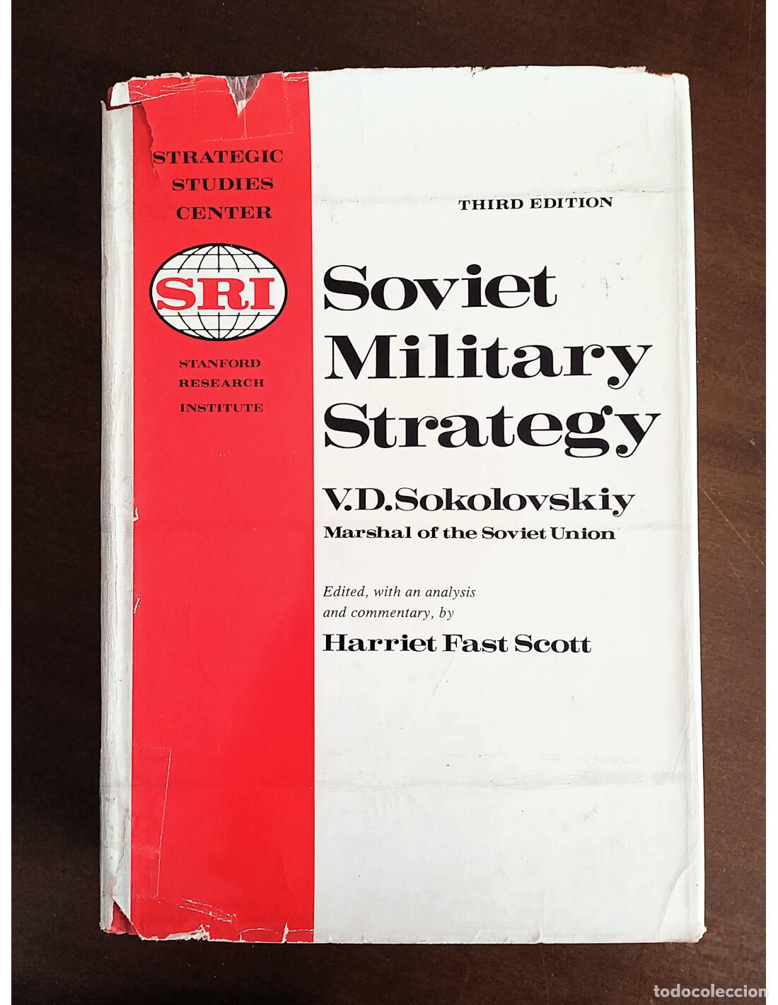 Livres d'occasion: SOVIET MILITARY STRATEGY. SOKOLOVSKIY, V.D.. Ediciones Crane, Russak & Company. 1975.