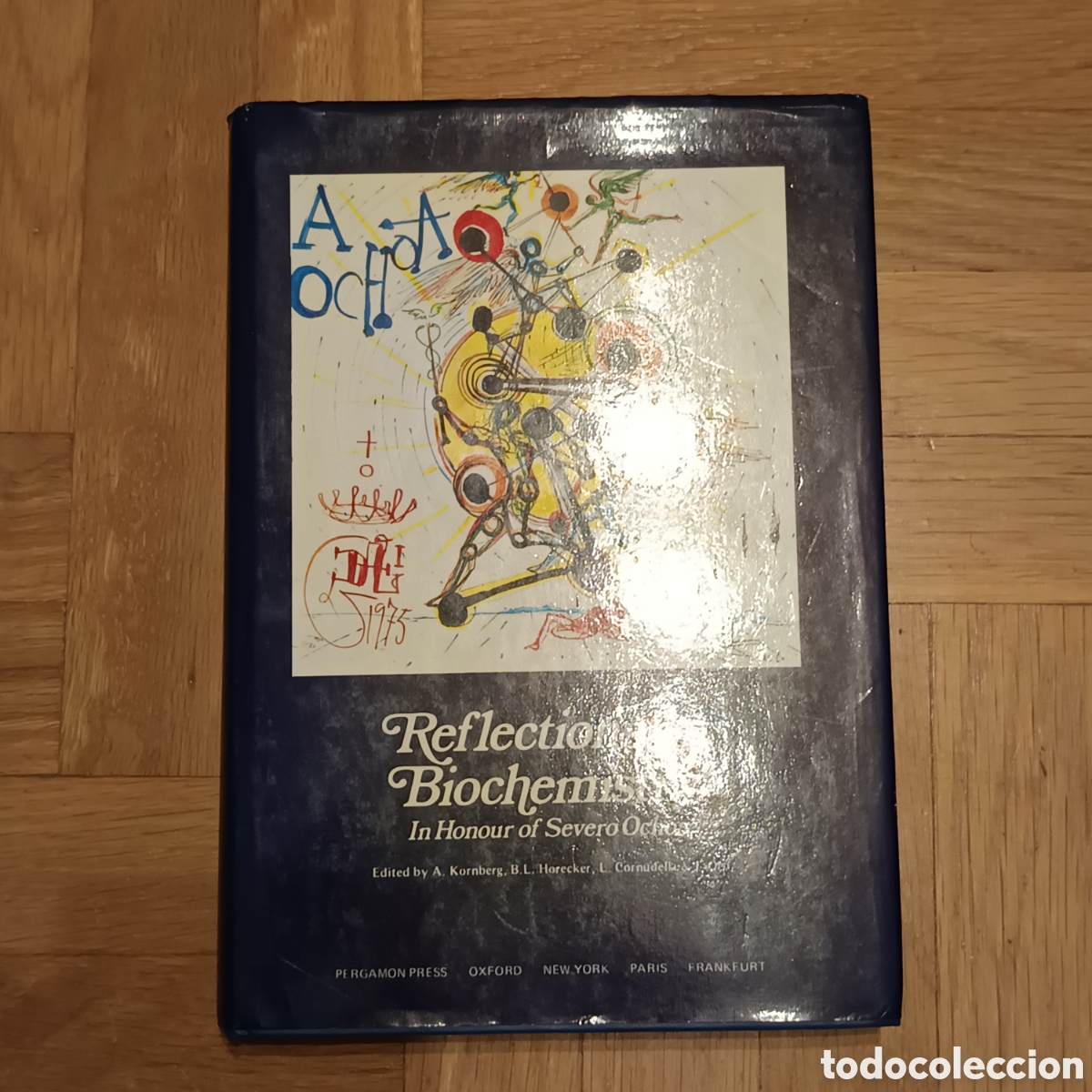 Second hand books: Reflections on Biochemistry: In Honour of Severo Ochoa. Autografiado por Severo Ochoa. II vol.
