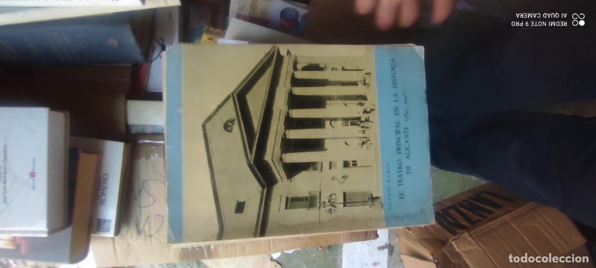 Libros de segunda mano: VICENTE RAMOS. El Teatro Principal en la historia de Alicante (1847-1947).