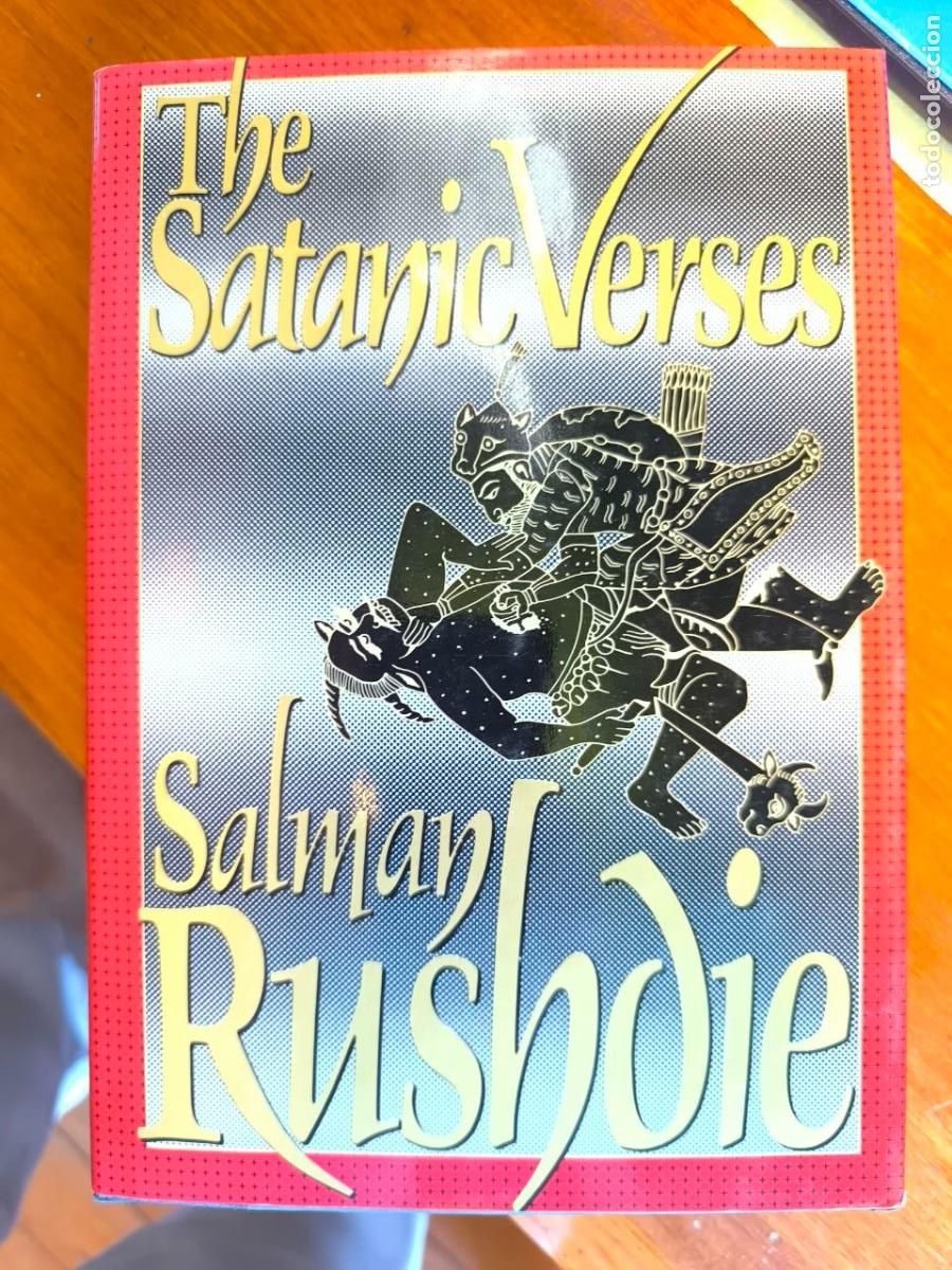 Libros de segunda mano: SALMAN RUSHDIE - THE SATANIC VERSES - VIKING, 1989, 1&ordf; ED.