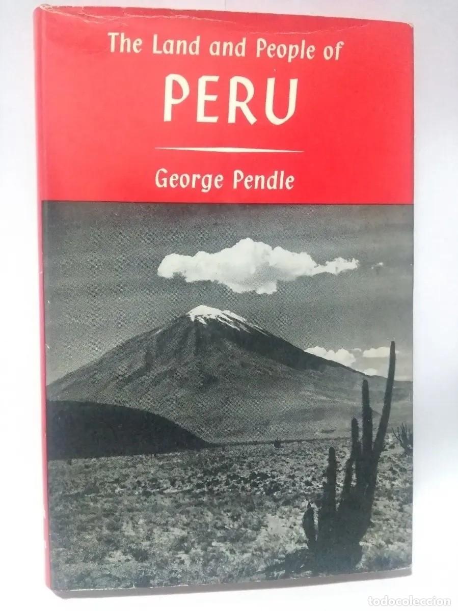 Livres d'occasion: George Pendle &ndash; The Land and People of Peru &ndash; A. & C. Black / The Macmillan Company &ndash; 1966 - LM