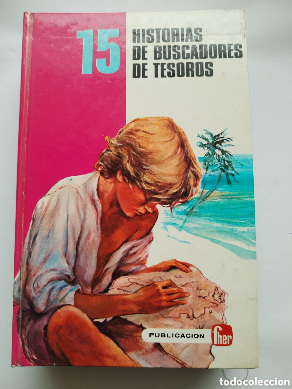 Livros em segunda m&atilde;o: 15 HISTORIAS DE BUSCADORES DE TESOROS/FHER