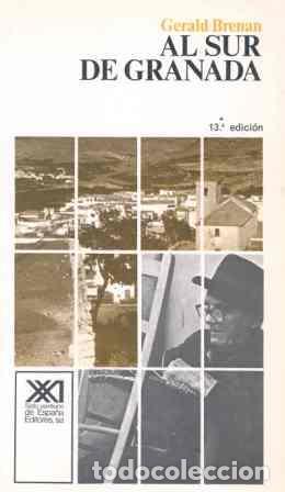 Libros de segunda mano: Al sur de Granada. - Brenan, Gerald.