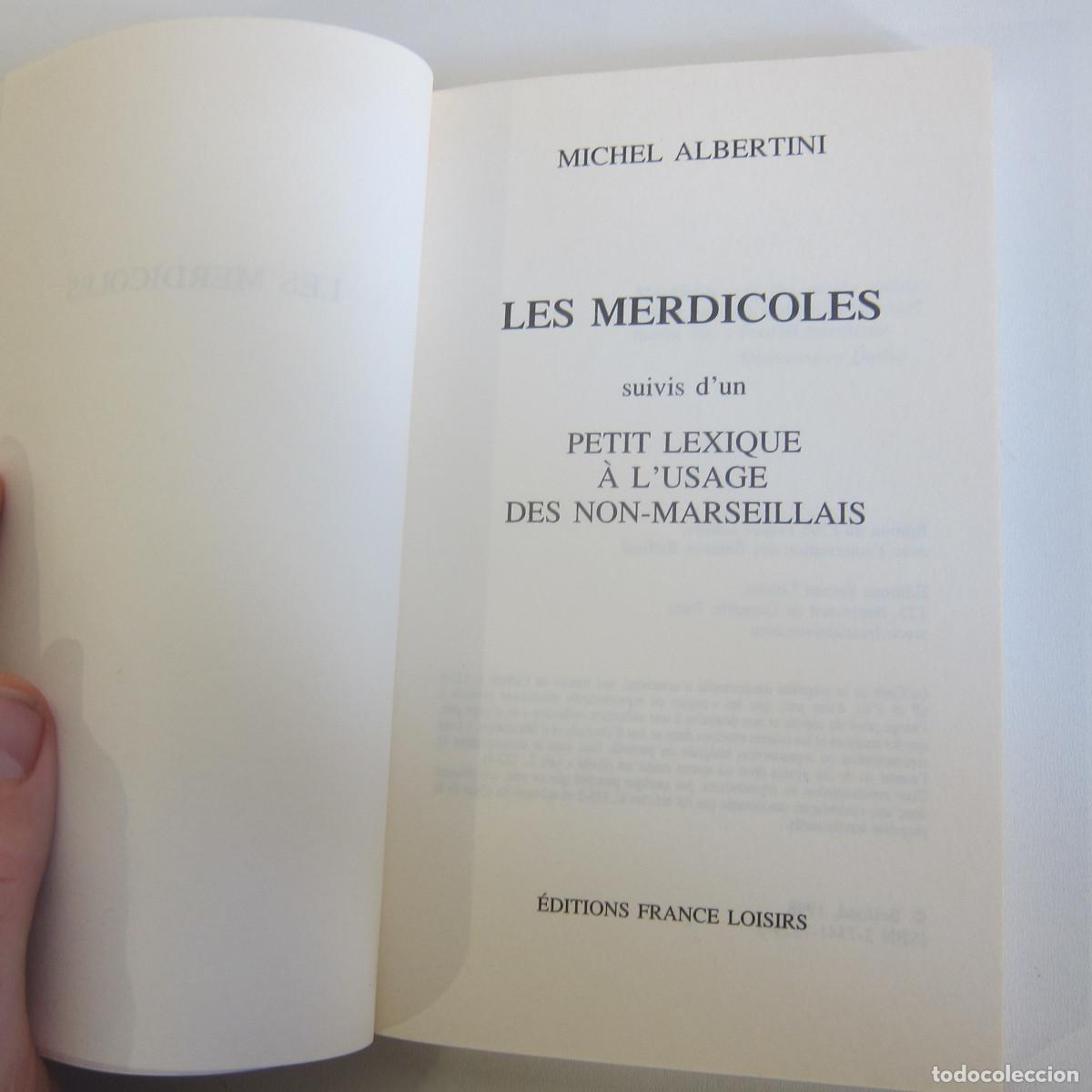 Libros de segunda mano: LES MERDICOLES - MICHEL ALBERTINI (PIMENT) IDIOMAS NOVELA - Foto 8